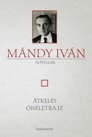 Kniha Átkelés - Önéletrajz - Iván Mándy