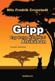 Kniha Gripp - egy kutya kalandjai Afrikában - Cronstedt Nils Fredrik
