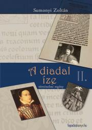 Kniha A diadal íze - Zoltán Sumonyi