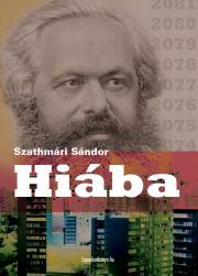 Kniha Hiába - Szathmári Sándor