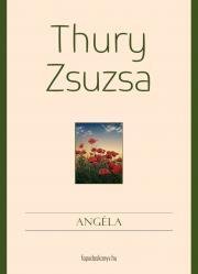 Kniha Angéla - Zsuzsa Thury