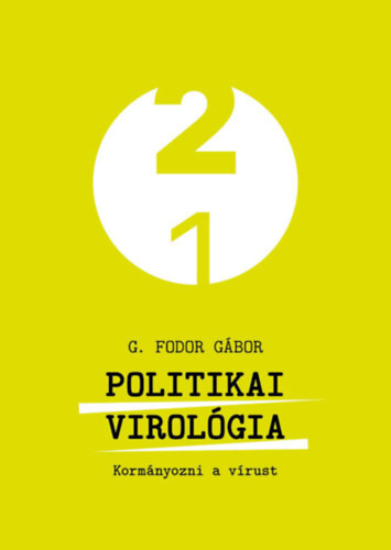 Politikai virológia - Gábor G. Fodor