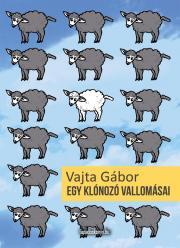 Kniha Egy klónozó vallomásai - Vajta Gábor