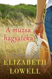 A múzsa hagyatéka - Elizabeth Lowell