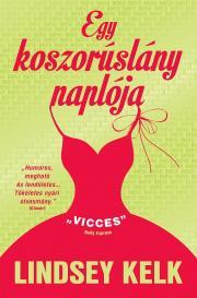 Egy koszorúslány naplója - Lindsey Kelk