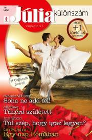 Kniha Júlia különszám 76. - Blakeová Ally,McKenna Cara,Melanie Milburne,Wood Joss