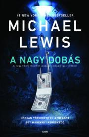 Kniha A nagy dobás - Michael Lewis