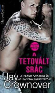 Kniha A tetovált srác - Jay Crownover