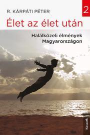 Kniha Élet az élet után 2. - R. Kárpáti Péter