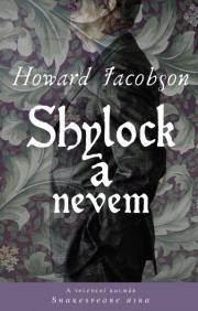 Shylock a nevem - Howard Jacobson kúpite na Panta Rhei