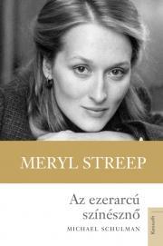 Kniha Meryl Streep - Michael Schulman