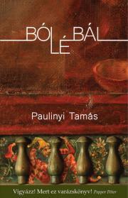 Kniha Bólébál - Tamás Paulinyi
