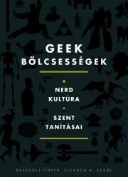 Geek bölcsességek - Segal Stephen H.