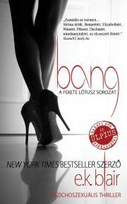 Kniha Bang - Blair E. K.