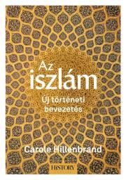 Az iszlám - Carole Hillenbrandová