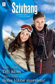 Kniha Szívhang 554–555. - Carlisle Susan,Drake Dianne