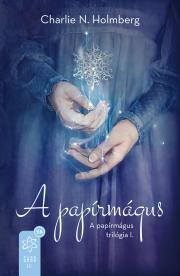 Kniha A papírmágus - Holmberg Chalrie N.