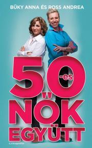 50-es nők együtt
