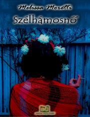 Szélhámosnő - Melissa Moretti