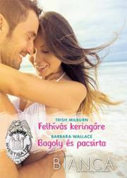 Kniha Bianca 309–310. - Milburn Trish,Wallace Barbara