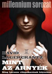 Mint az árnyék - David Lagercrantz