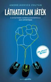 Kniha Láthatatlan játék - Andrejkovics Zoltán