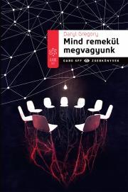 Kniha Mind remekül megvagyunk - Gregory Daryl