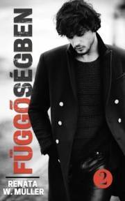 Kniha Függőségben 2. - Renáta W. Müller