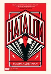 A hatalom - Naomi Alderman