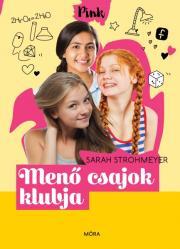 Kniha Menő csajok klubja - Sarah Strohmeyerová