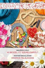 Kniha Tiffany 325–326. - Maureen Child,MacAllister Heather