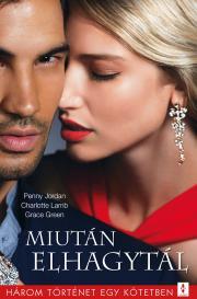 Kniha Miután elhagytál - Green Grace,Penny Jordanová,Lamb Charlotte