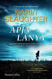 Apja lánya - Karin Slaughter kúpite na Panta Rhei