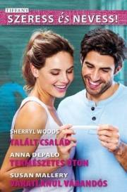 Kniha Tiffany: Szeress és nevess! 55. - Anna DePalo,Susan Malleryová,Sherryl Woodsová