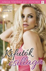 Kniha Kifutók csillaga - Devine Angela,Miranda Lee,Mortimer Carole