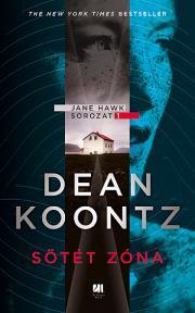 Kniha Sötét zóna - Dean Koontz