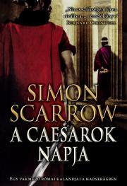 Kniha A caesarok napja - Simon Scarrow