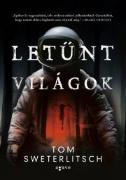 Letűnt világok - Tom Sweterlitsch kúpite na Panta Rhei