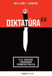 Kniha Diktatúra 2.0 - William J. Dobson