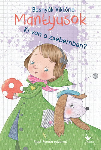 Kniha Mantyusok 2: Ki van a zsebemben - Viktória Bosnyák