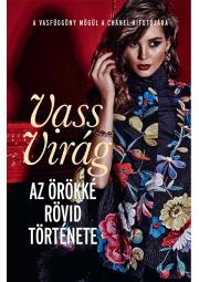 Kniha Az örökké rövid története - Virág Vass