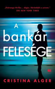 Kniha A bankár felesége - Cristina Alger