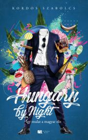 Kniha Hungary by Night - Szabolcs Kordos