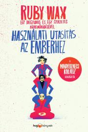 Használati utasítás az emberhez - Ruby Wax