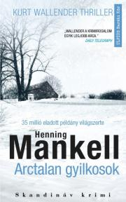 Kniha Arctalan gyilkosok - Henning Mankell