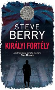 Kniha Királyi fortély - Steve Berry