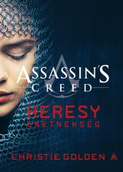 Kniha Assassin's Creed: Eretnekség - Christie Golden