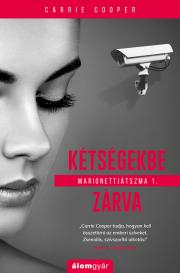 Kniha Kétségekbe zárva - Carrie Cooper