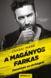 Kniha A magányos farkas - Márk Csabai