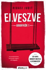 Kniha Elveszve - Judit Hidasi